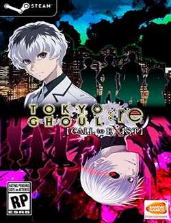 Tokyo Ghoul re Call to Exist-CPY