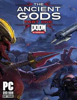 DOOM Eternal The Ancient Gods Part One-CPY