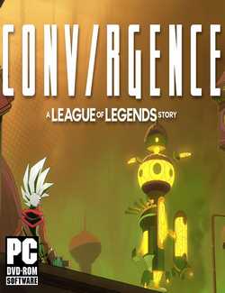 Conv/rgence A League of Legends Story-CPY