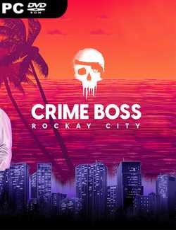 Crime Boss Rockay City-CPY