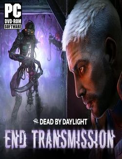 Dead by Daylight Chapter 28 End Transmission-CPY