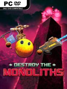 Destroy the Monoliths-CPY