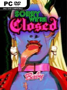 Sorry We’re Closed-CPY
