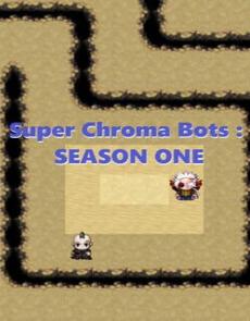 Super Chroma Bots: Season One-CPY